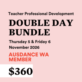 2026 Teacher PD Double Day Bundle - Ausdance Member Only
