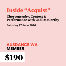 Inside Acquist – Ausdance Member